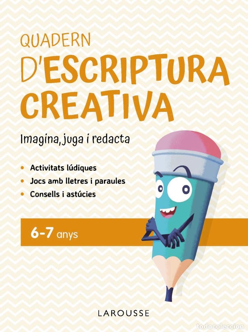 Libros: QUADERN D'ESCRIPTURA CREATIVA 6-7 ANYS - Ciudad Real N&uacute;&ntilde;ez, Gin&eacute;s