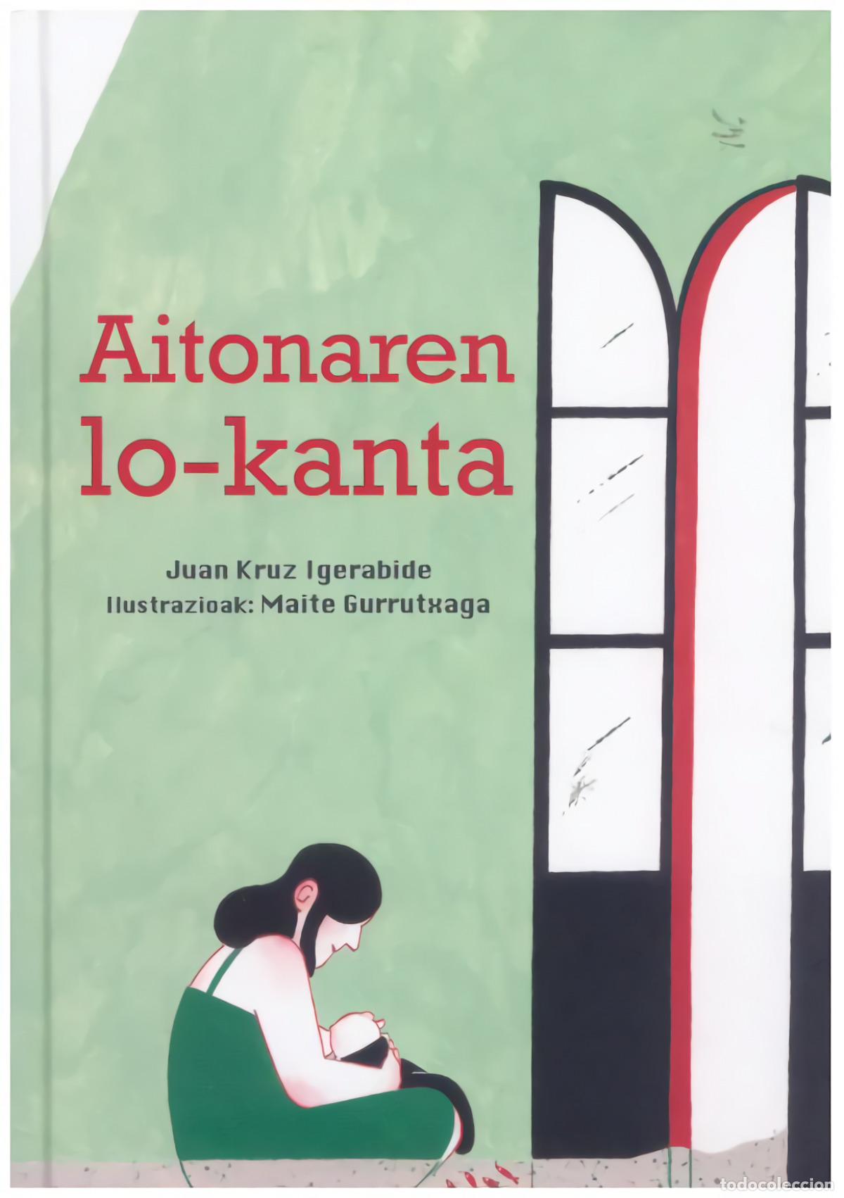 Libros: AITONAREN LO-KANTA - Kruz Igerabide, Juan