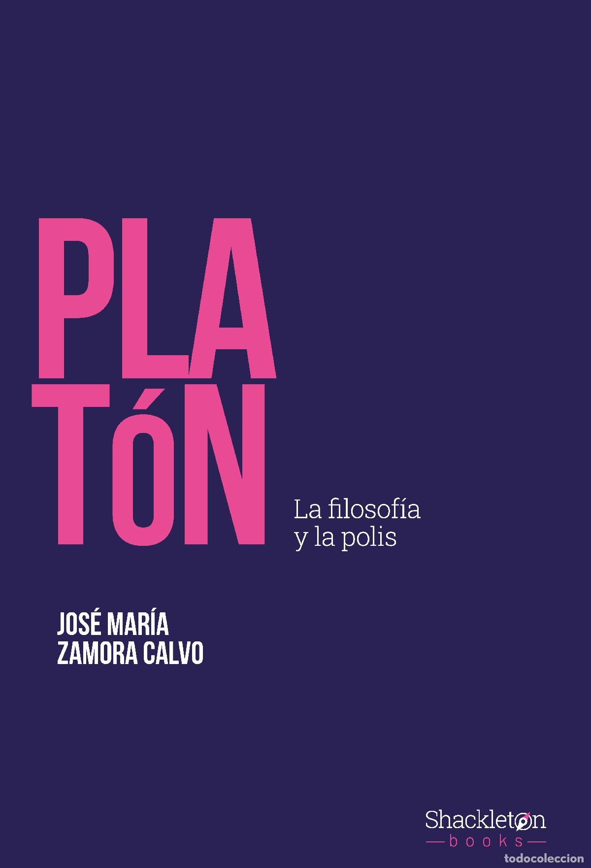Libros: PLATON - ZAMORA CALVO, JOSE MARIA