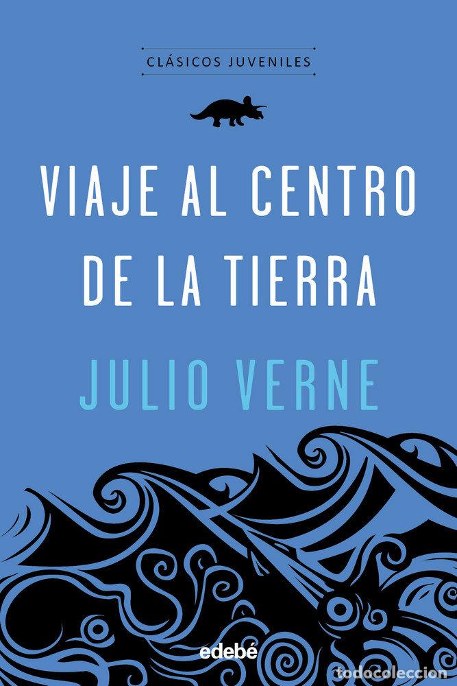 Libros: VIAJE AL CENTRO DE LA TIERRA - VERNE, JULIO