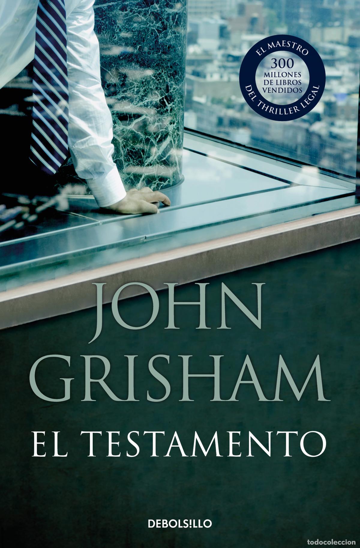 Libros: EL TESTAMENTO - Grisham, John