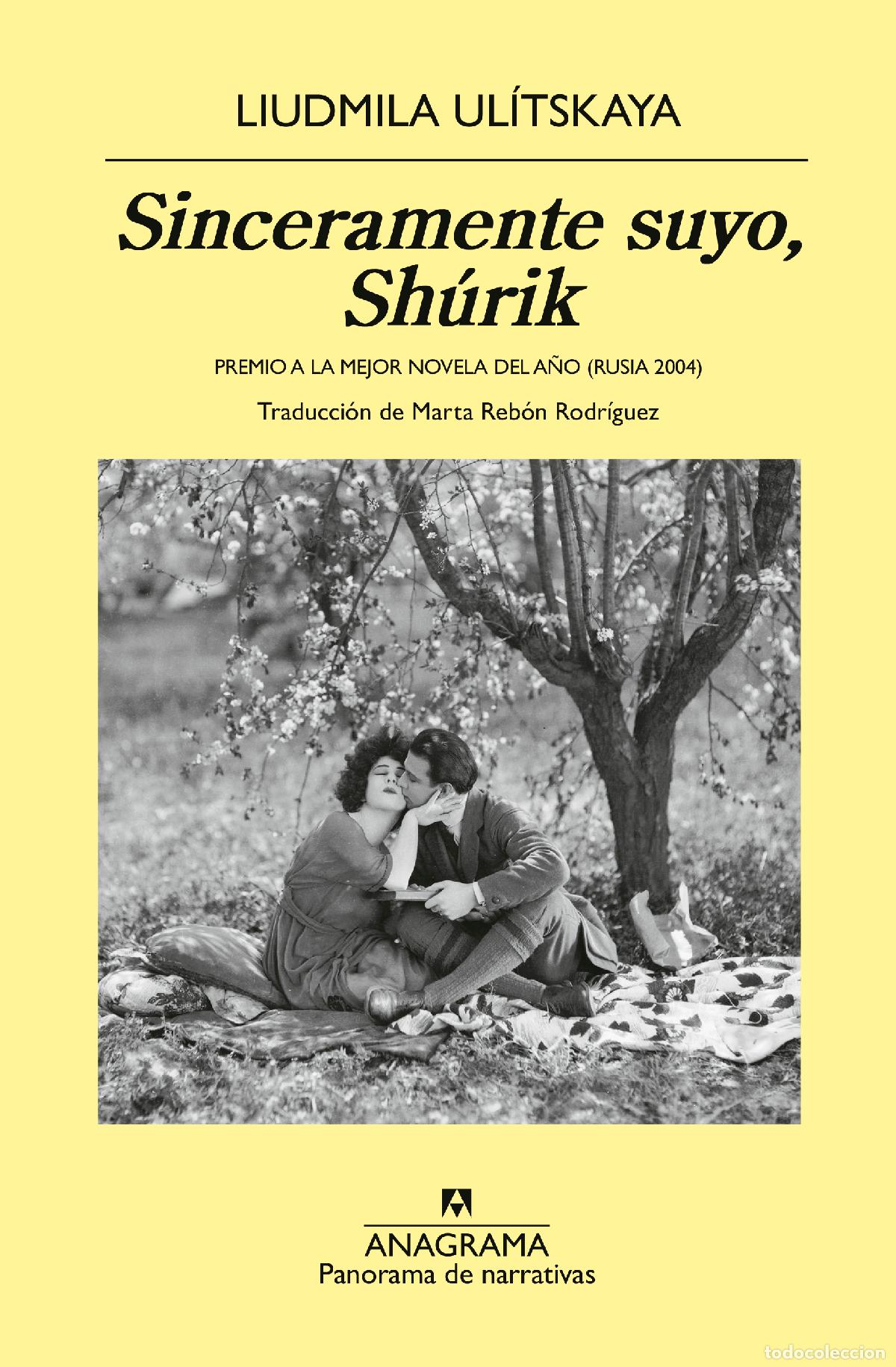 Libros: SINCERAMENTE SUYO, SH&Uacute;RIK - Ul&iacute;tskaya, Liudmila