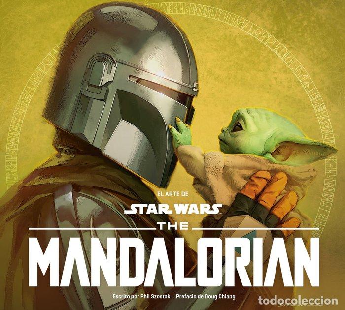 Libros: STAR WARS. EL ARTE DE THE MANDALORIAN (TEMPORADA 2) - Szostak, Phil