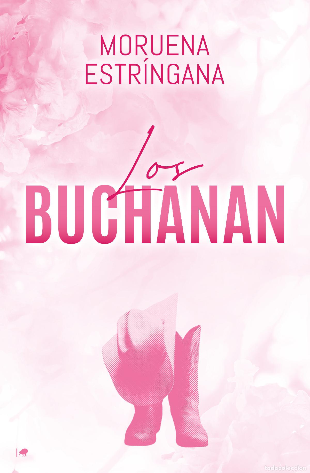 Libros: LOS BUCHANAN - Estr&iacute;ngana, Moruena