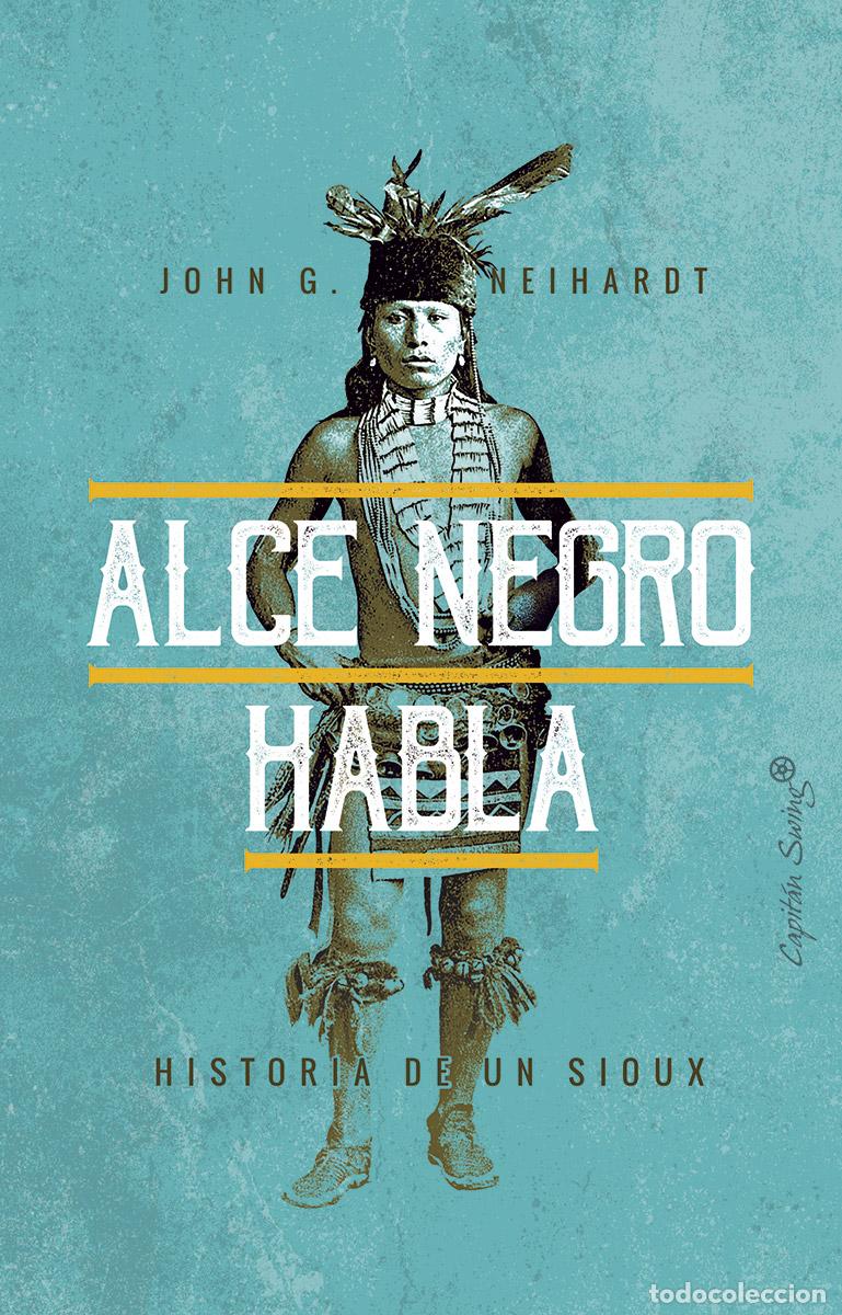 Livros: ALCE NEGRO HABLA - Neihardt, John G