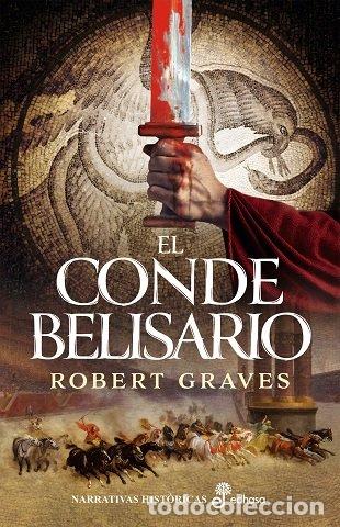 Libros: EL CONDE BELISARIO - GRAVES, ROBERT