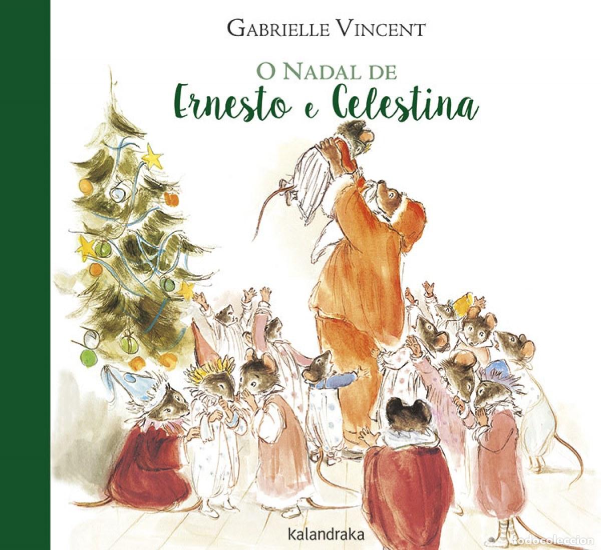 Libros: O NADAL DE ERNESTO E CELESTINA - Vincent, Gabrielle