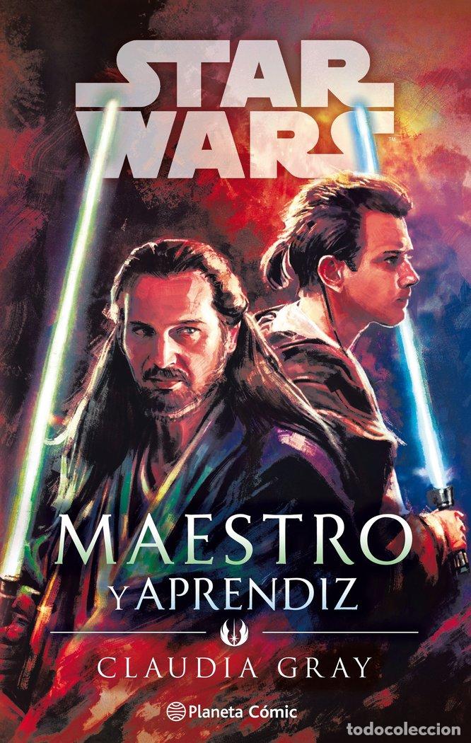 Livres: STAR WARS MAESTRO Y APRENDIZ (NOVELA) - GRAY, CLAUDIA