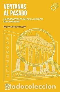 Livres: VENTANAS AL PASADO - Pablo Aparicio Resco
