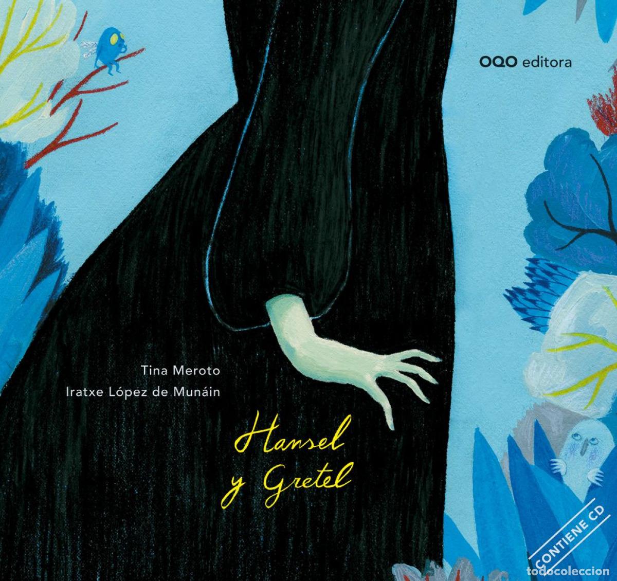 Libros: HANSEL Y GRETEL - Meroto, Tina