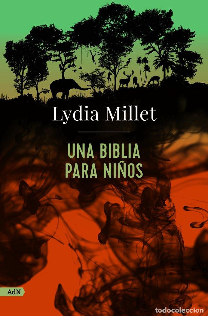 Libros: UNA BIBLIA PARA NI&Ntilde;OS ADN - MILLET, LYDIA