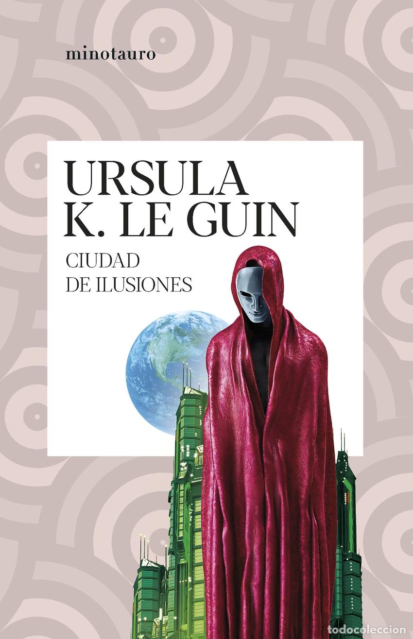 Libros: CIUDAD DE ILUSIONES - Le Guin, Ursula K