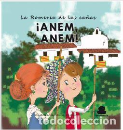 Livros: ANEM, ANEM LA ROMER&Iacute;A DE LAS CA&Ntilde;AS - M&Aacute;S TORRECILLAS, JAVIER