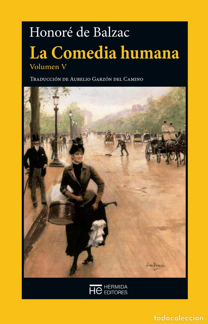 Libros: COMEDIA HUMANA VOL V,LA - BALZAC, HONORE DE