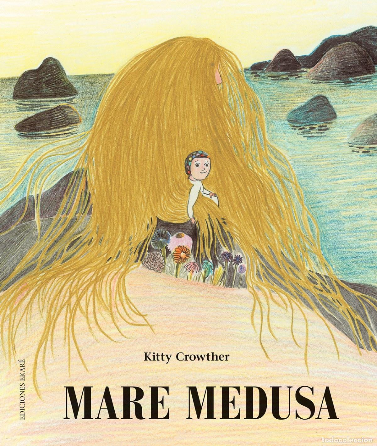 Libri: MARE MEDUSA - Kitty Crowther