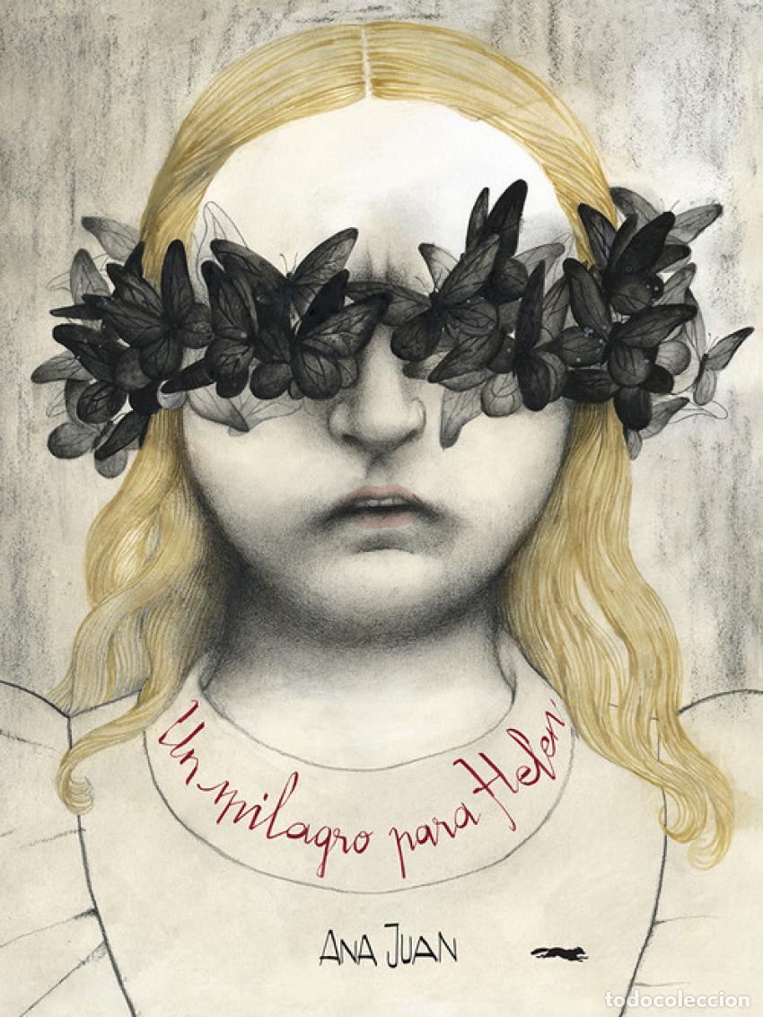 Libri: UN MILAGRO PARA HELEN - Juan, Ana