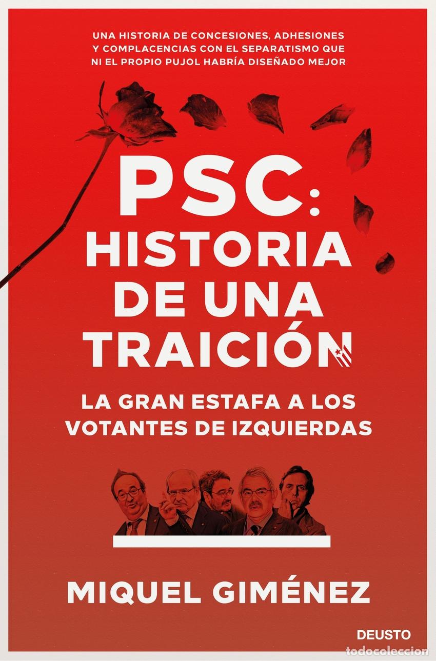 Livres: PSC: HISTORIA DE UNA TRAICI&Oacute;N - Gim&eacute;nez G&oacute;mez, Miquel