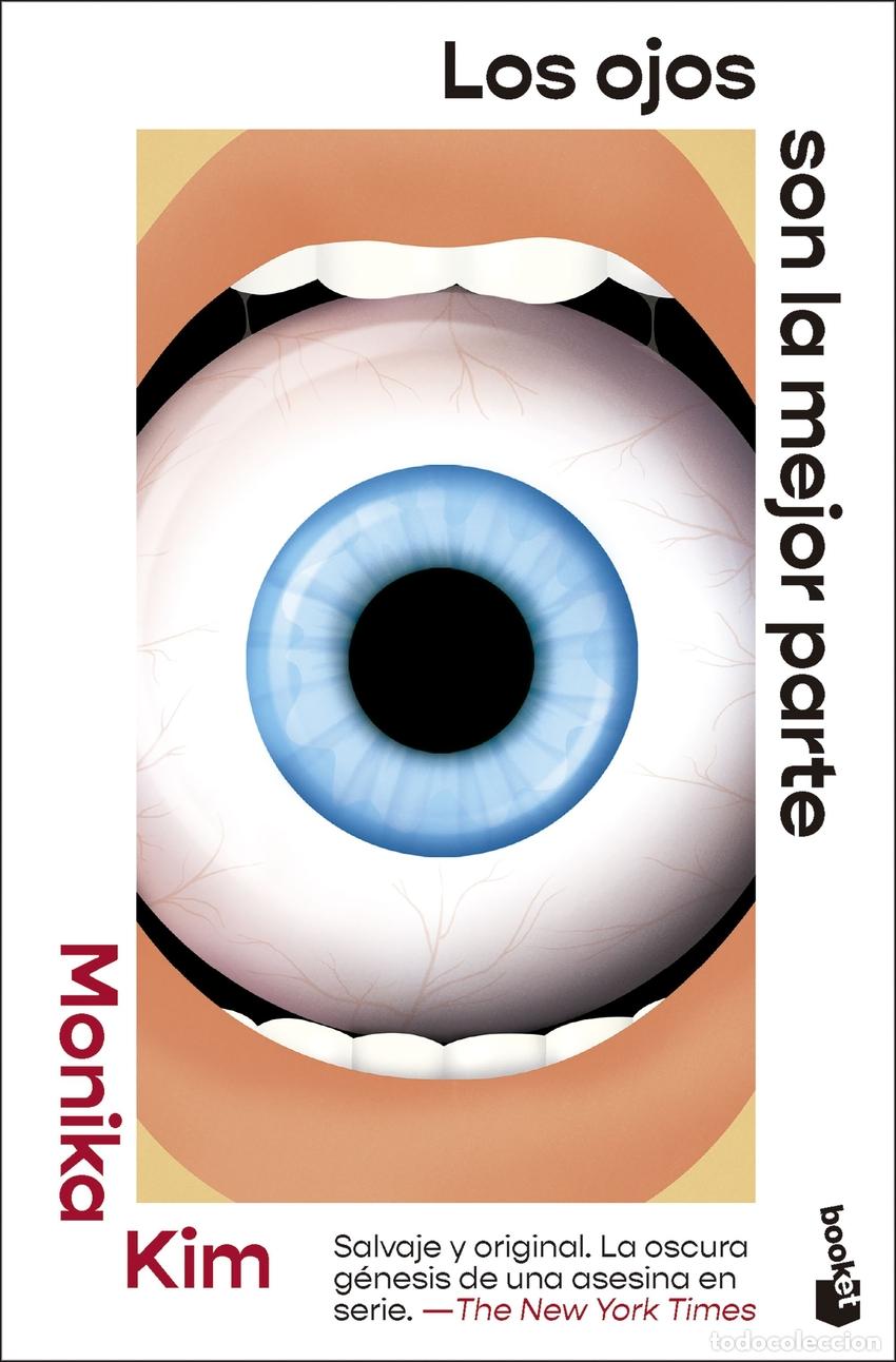Livres: LOS OJOS SON LA MEJOR PARTE - Monika Kim