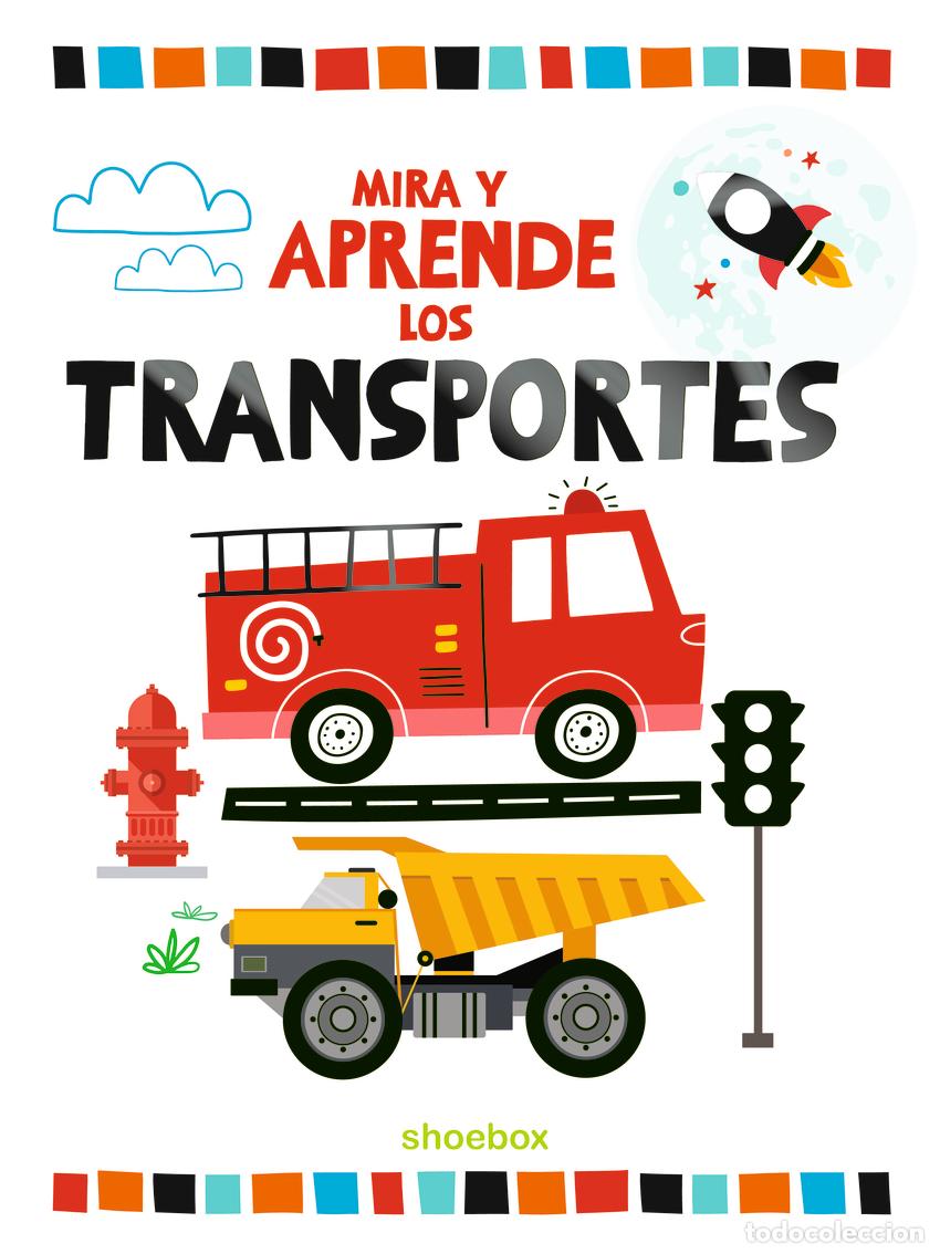 Livres: LOS TRANSPORTES (MIRA Y APRENDE) - VV.AA.