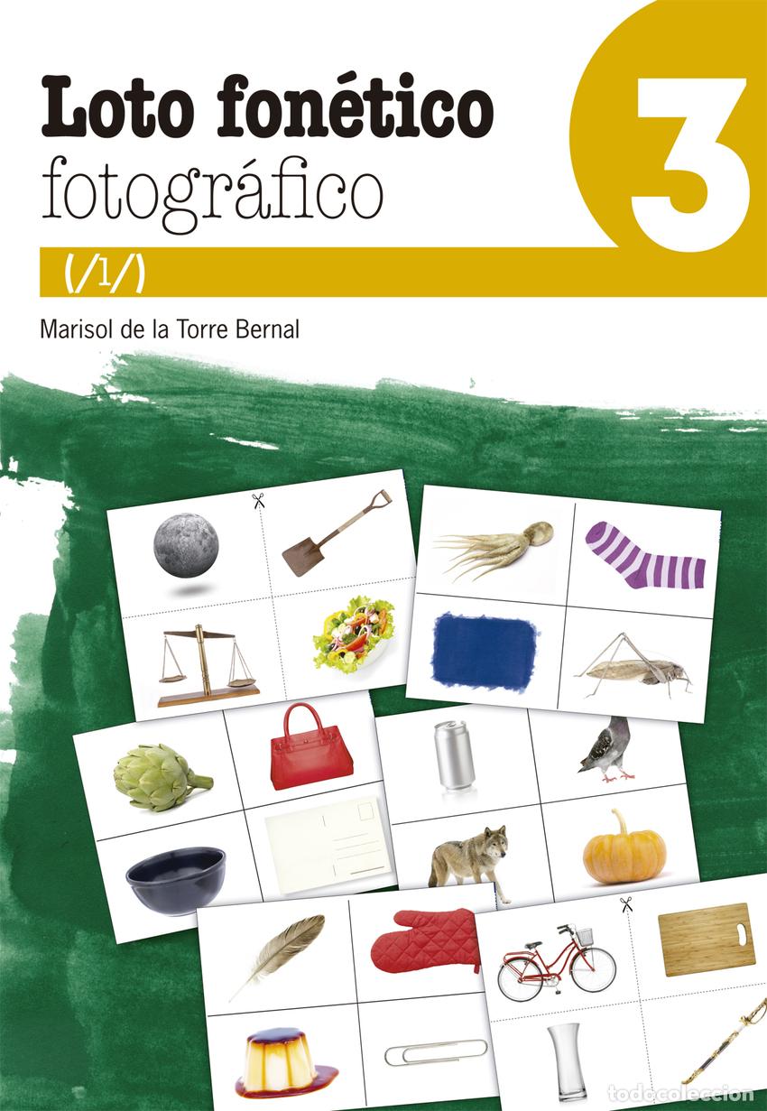 Libros: LOTO FONETICO FOTOGRAFICO 3 - DE LA TORRE BERNAL, MARISOL