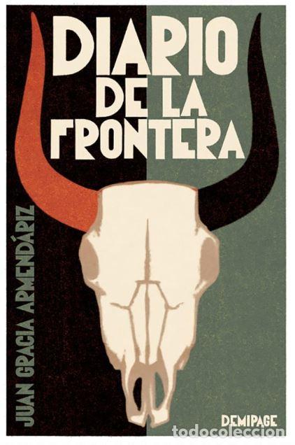 Livros: DIARIO DE LA FRONTERA - GRACIA ARMENDARIZ, JUAN