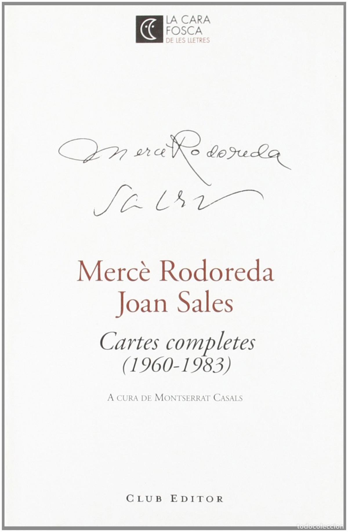 Libros: CARTES COMPLETES (1960-1983) - Rodoreda, Merc&egrave;