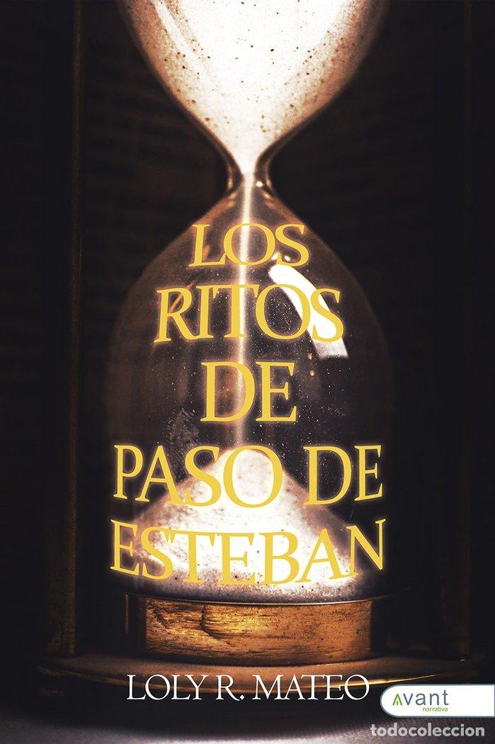 Libros: LOS RITOS DE PASO DE ESTEBAN - R. MATEO, LOLY