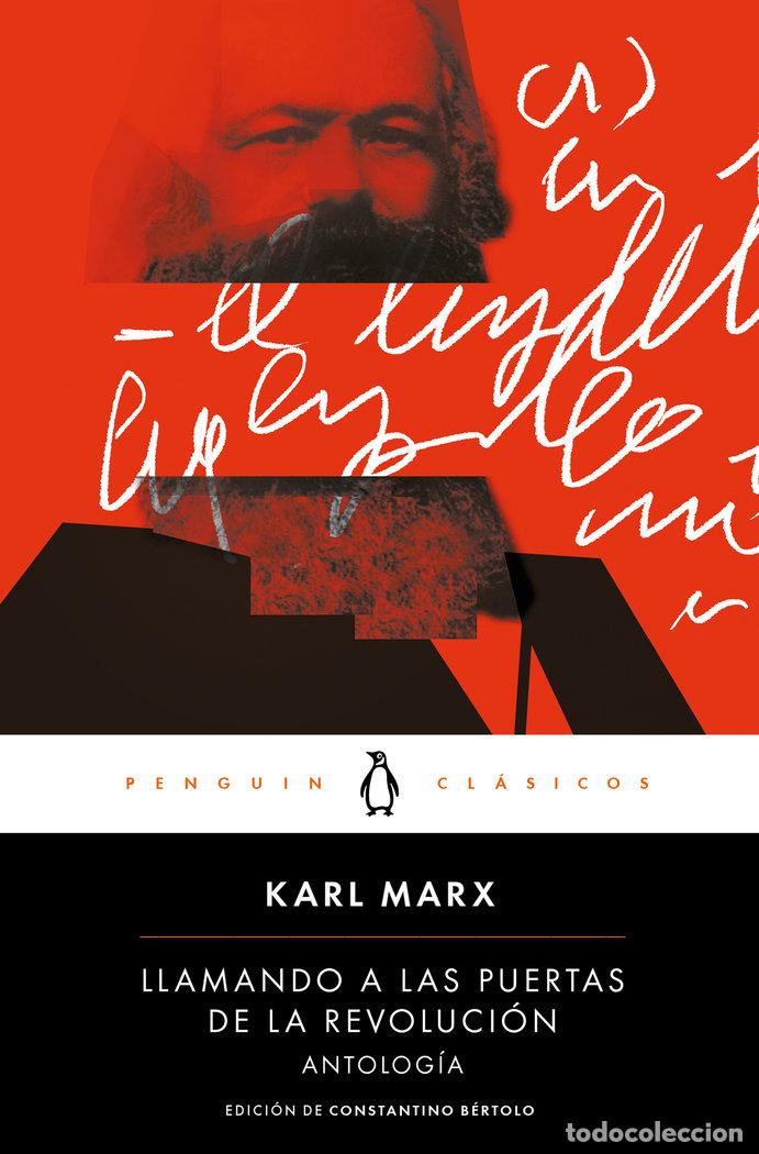 Libros: LLAMANDO A LAS PUERTAS DE LA REVOLUCI&Oacute;N - Marx, Karl