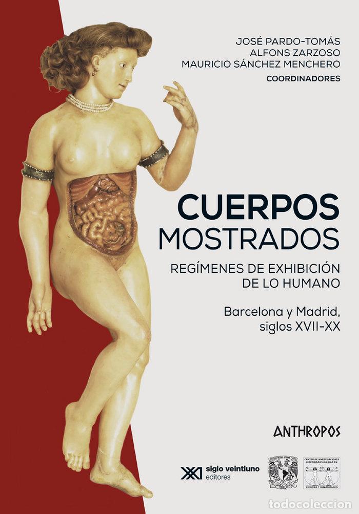 Libri: CUERPOS MOSTRADOS - PARDO-TOMAS