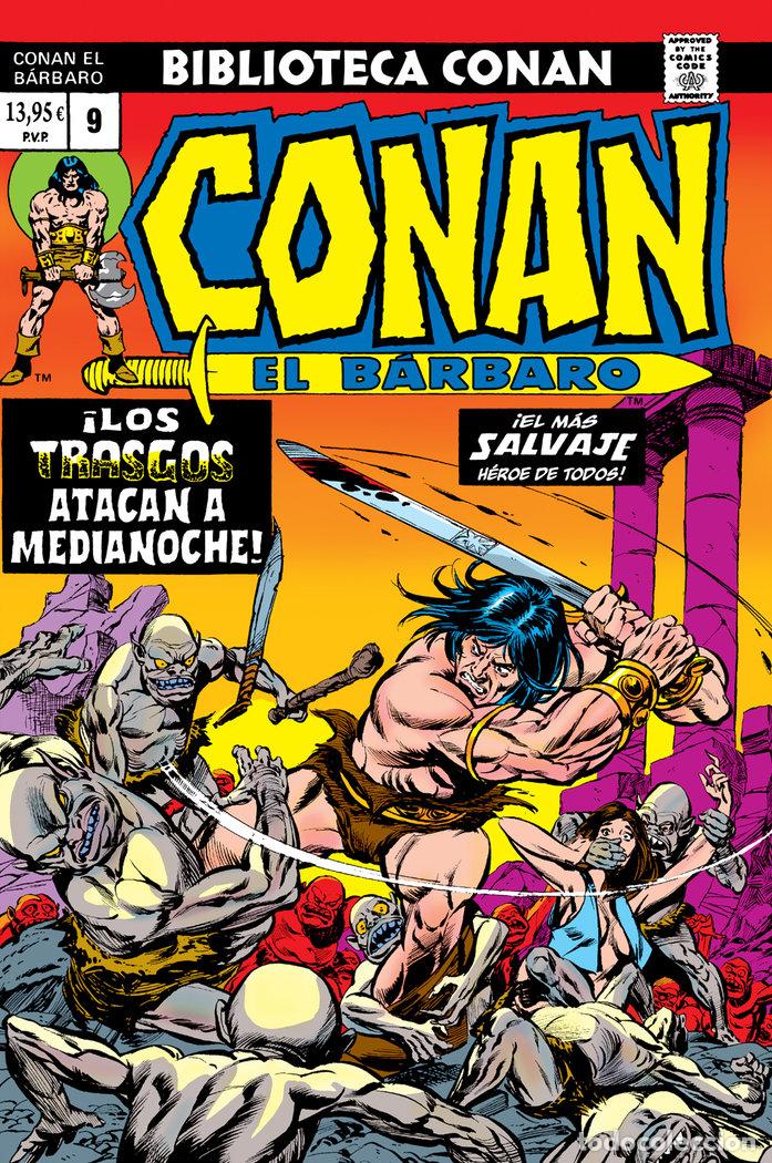 Libri: BIBLIOTECA CONAN EL B&Aacute;RBARO 9. 1975. CONAN THE BARBARIAN 46-51 - THOMAS, ROY