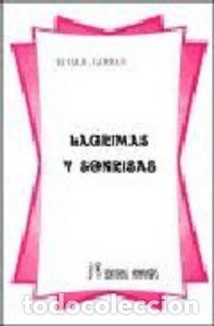 B&uuml;cher: LAGRIMAS Y SONRISAS - GIBR&Aacute;N