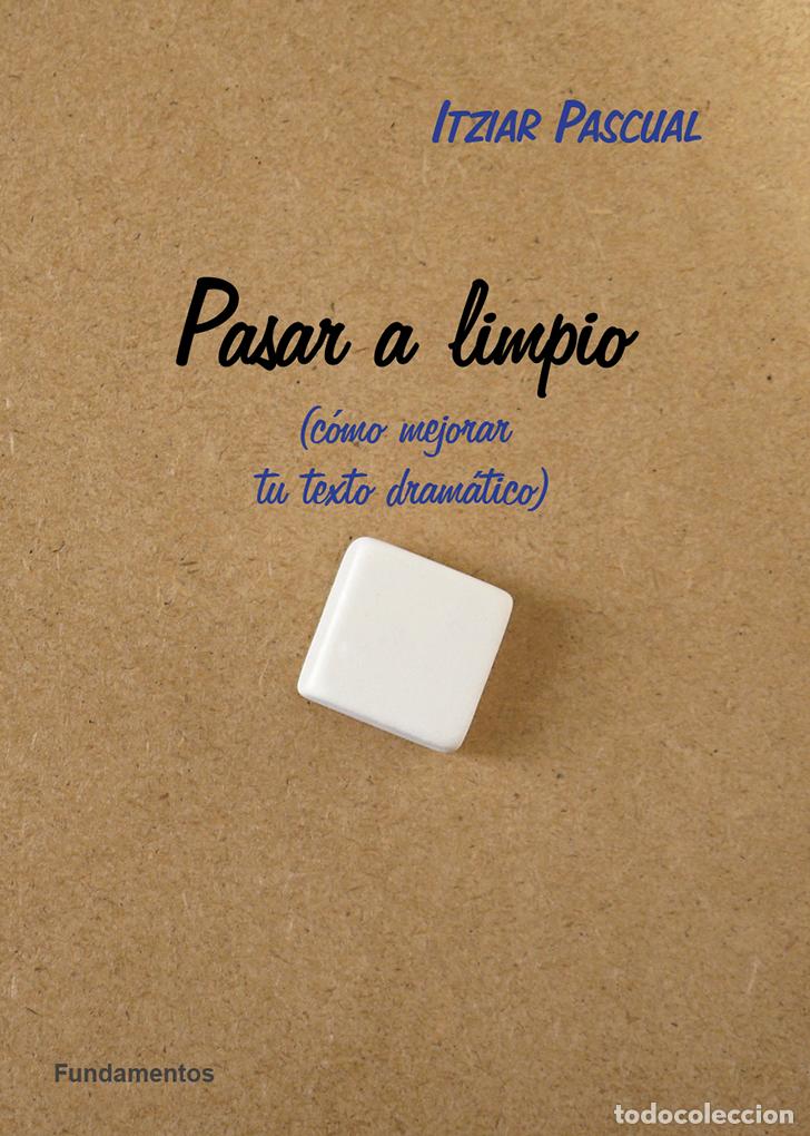 B&uuml;cher: PASAR A LIMPIO - Pascual, Itziar