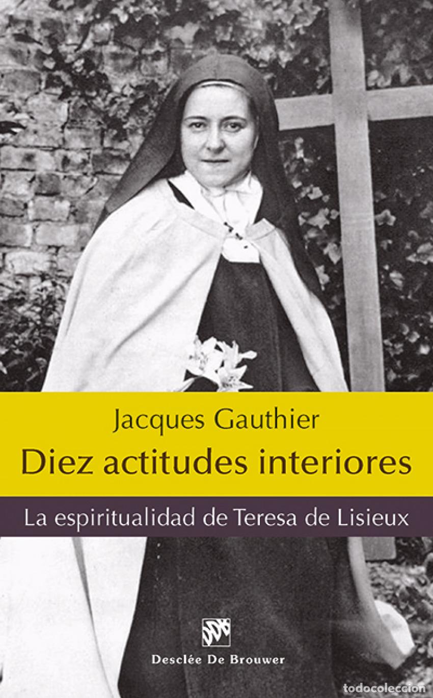 B&uuml;cher: DIEZ ACTITUDES INTERIORES - Gauthier, Jacques