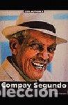 B&uuml;cher: COMPAY SEGUNDO UN SONERO DE LEYENDA - LAZARO