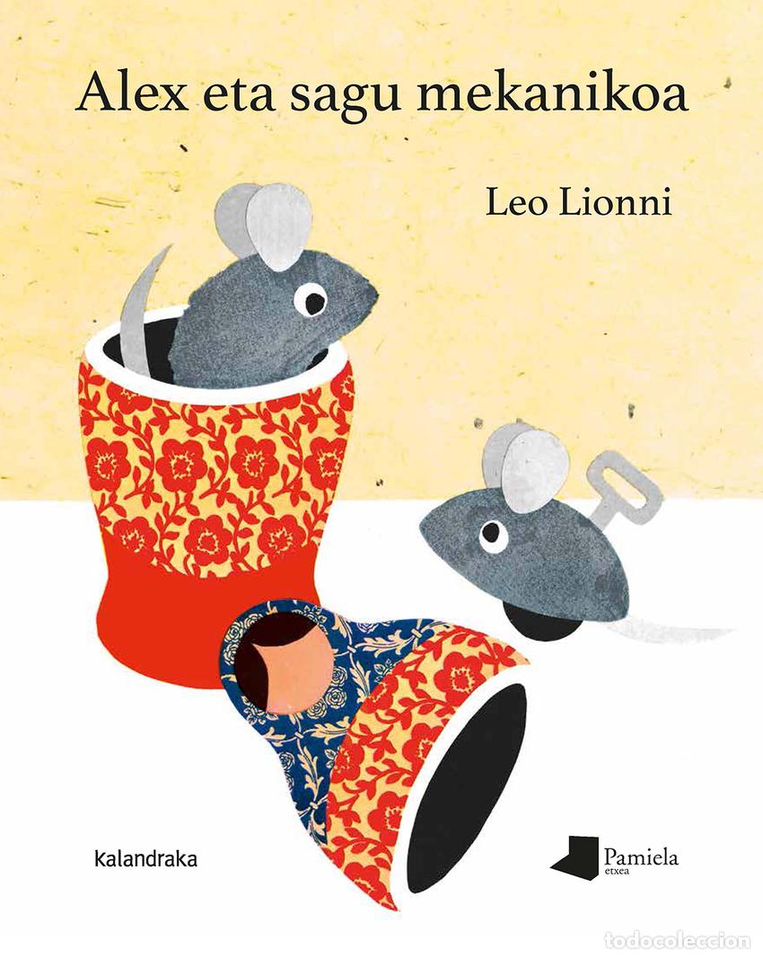 B&uuml;cher: ALEX ETA SAGU MEKANIKOA - LOBEL, ARNOLD