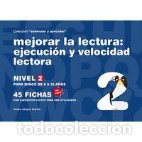 B&uuml;cher: MEJORAR LA LECTURA EJECUCION Y VELOCIDAD LECTORA NIVEL 2 ES - JARQUE GARCIA, JESUS