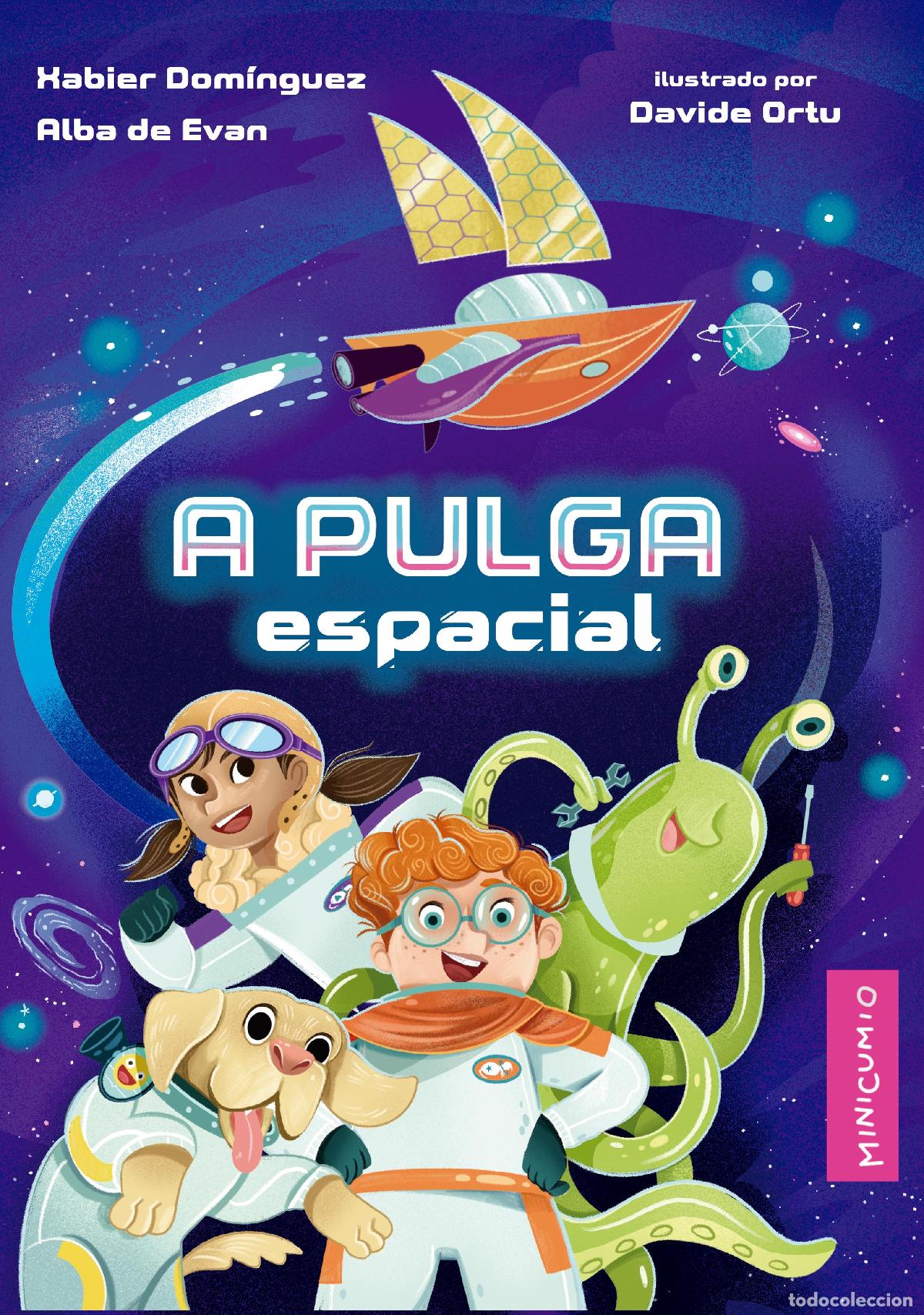 Livros: A PULGA ESPACIAL - Eva de Evan