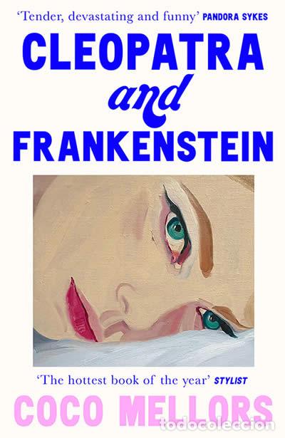 Libros: CLEOPATRA AND FRANKENSTEIN - Mellors, Coco