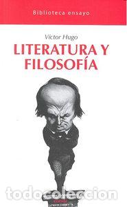 Libros: LITERATRUA Y FILOSOF&Iacute;A - Hugo, Victor