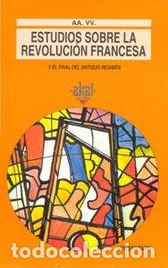 Libros: ESTUDIOS SOBRE LA REVOLUCION FRANCESA - AA.VV.