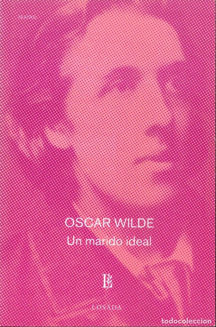 Libros: UN MARIDO IDEAL - WILDE, OSCAR