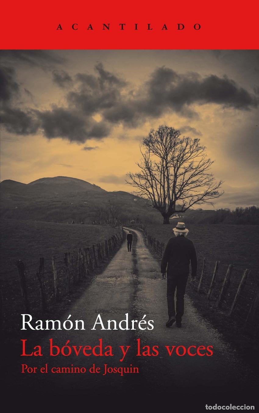 Livros: LA B&Oacute;VEDA Y LAS VOCES - Andr&eacute;s, Ram&oacute;n