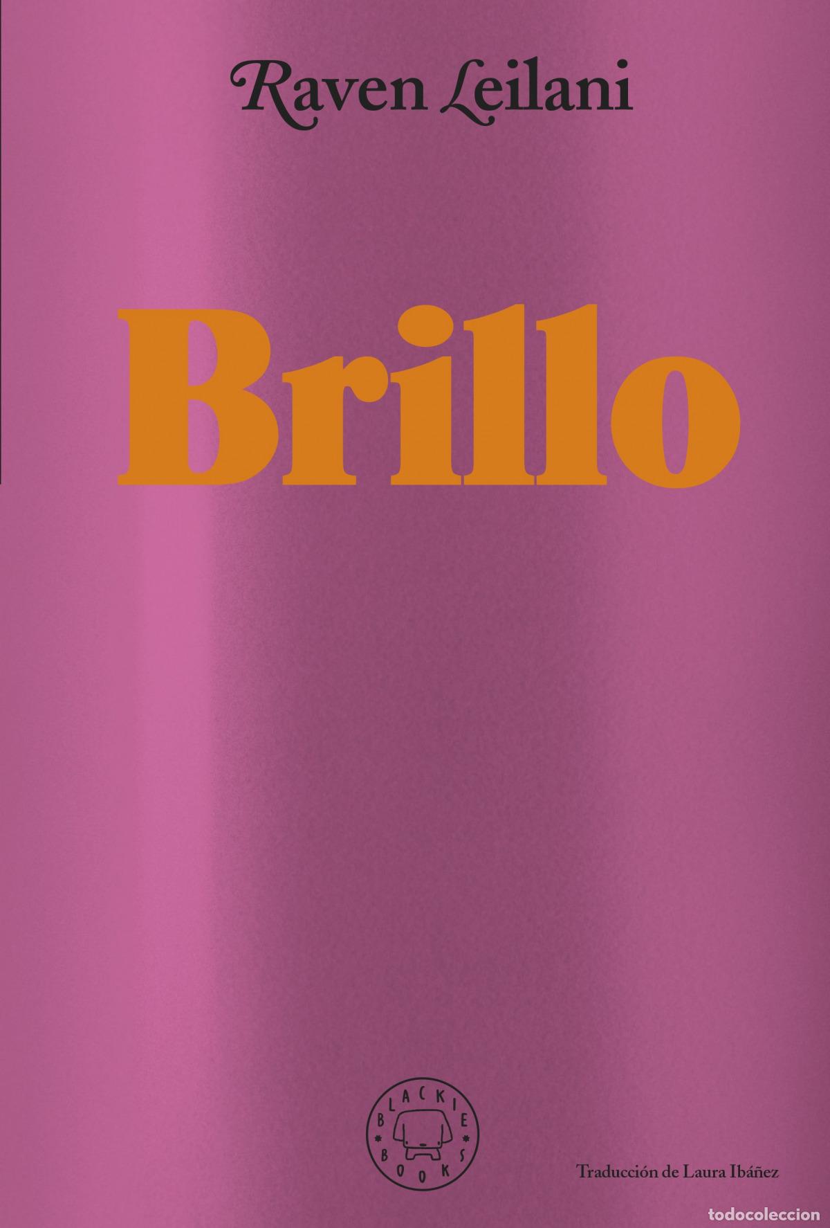 Livros: BRILLO - Leilani, Raven
