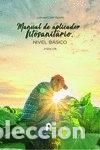 Libros: MANUAL DE APLICADOR FITOSANITARIO NIVEL BASICO 2&ordf;ED - CALER ESPA&Ntilde;A, JUAN JOSE