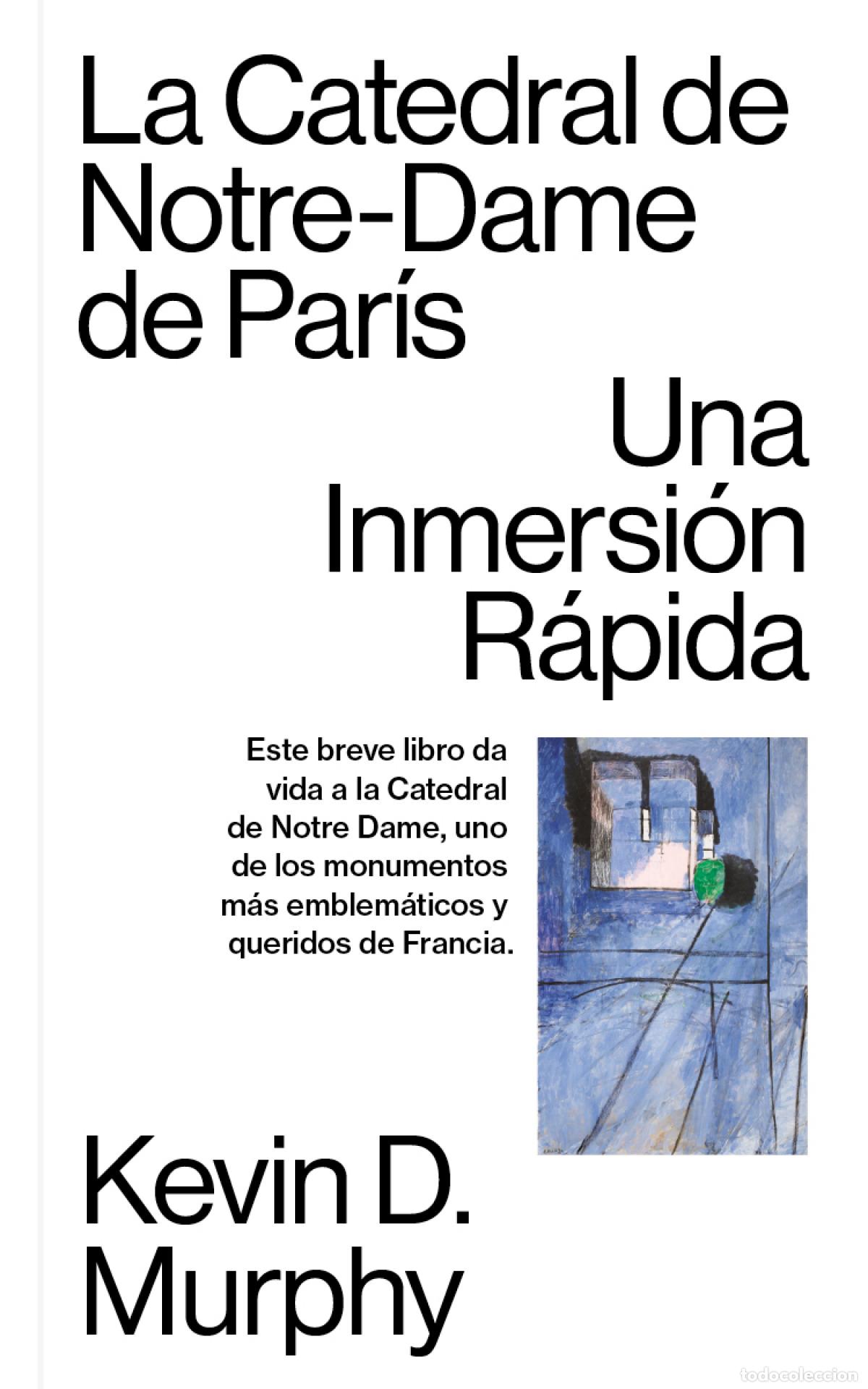 Livros: LA CATEDRAL DE NOTRE-DAME DE PAR&Iacute;S - Murphy, Kevin D