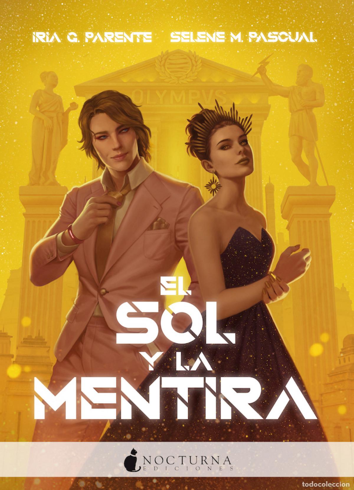 Livros: EL SOL Y LA MENTIRA - G Parente, Iria