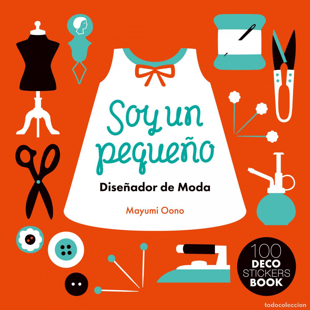 Livros: MI PEQUE&Ntilde;O TALLER DE MODA - Oono, Mayumi