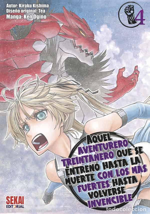 Libros: AQUEL AVENTURERO TREINTA&Ntilde;ERO QUE SE ENTRENO HASTA LA 4 - MISHIMA, KURONE