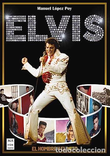Livros: ELVIS - L&oacute;pez Poy, Manuel