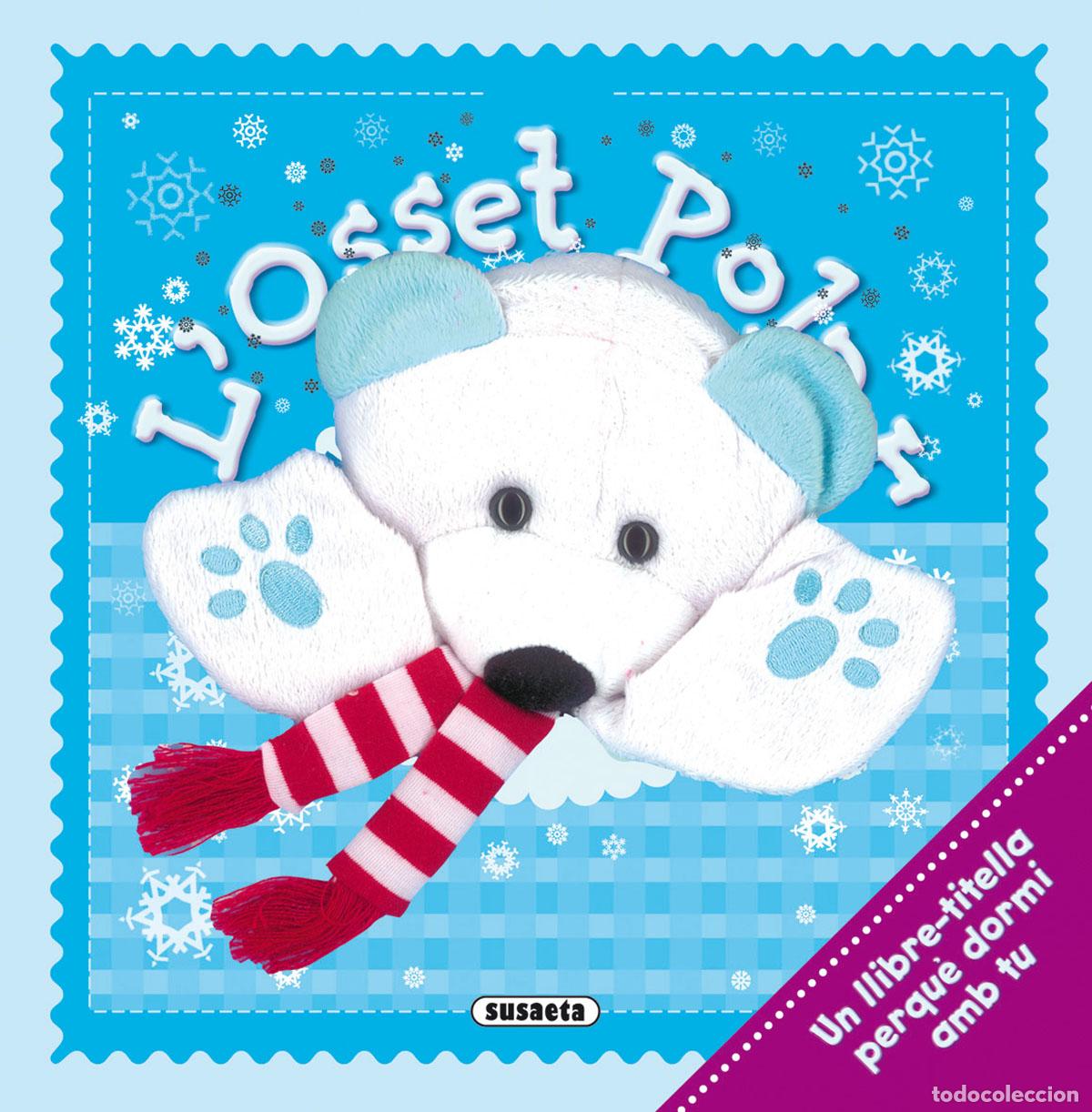 Livres: L'OSSET POLAR - Susaeta, Equipo